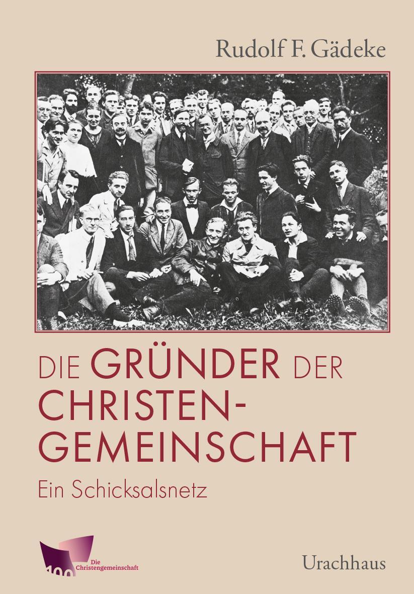 Cover: 9783825152536 | Die Gründer der Christengemeinschaft | Ein Schicksalsnetz | Gädeke