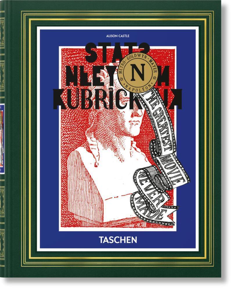 Cover: 9783836570671 | Stanley Kubricks "Napoleon". Der größte Film, der nie gedreht wurde