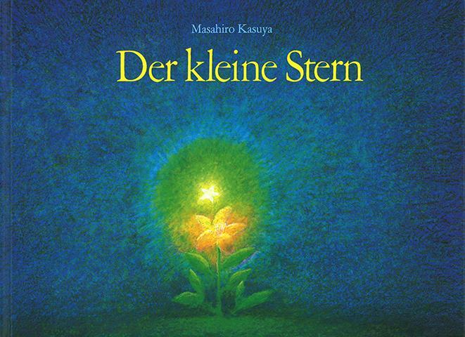 Cover: 9783804841703 | Der kleine Stern | Masahiro Kasuya (u. a.) | Buch | Deutsch