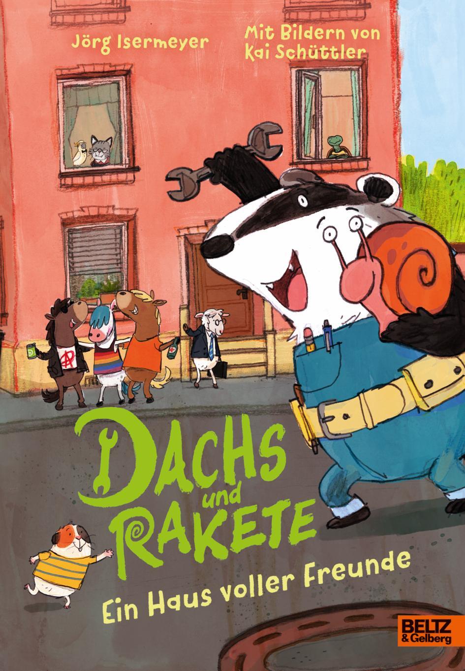 Cover: 9783407756787 | Dachs und Rakete. Ein Haus voller Freunde | Jörg Isermeyer | Buch