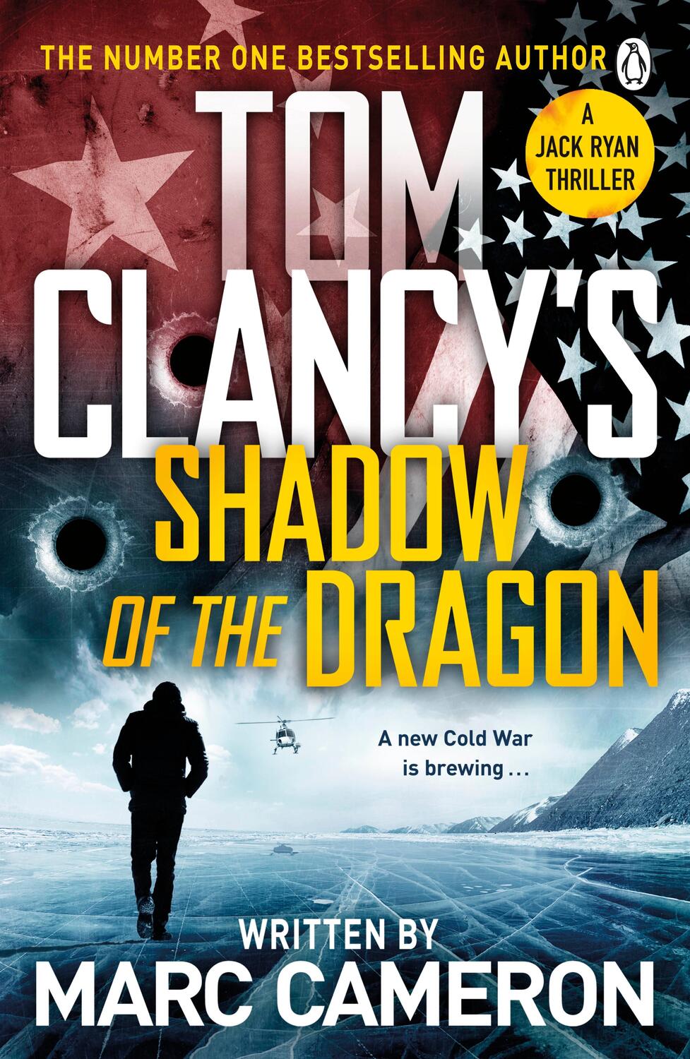 Cover: 9781405947558 | Tom Clancy's Shadow of the Dragon | Marc Cameron | Taschenbuch | 2021