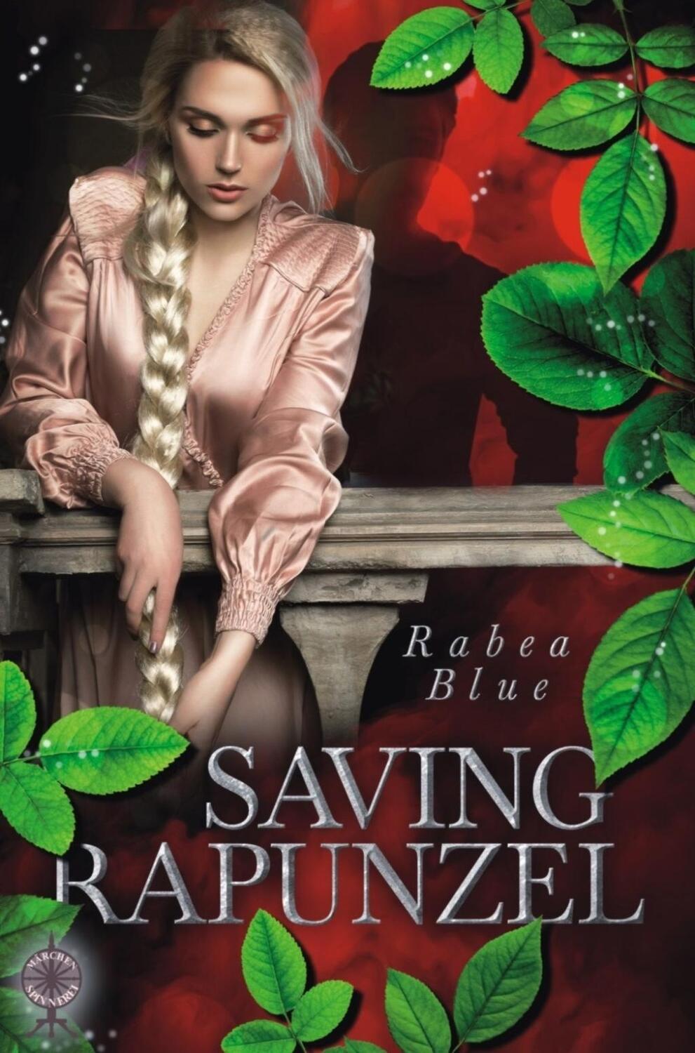 Cover: 9783959591676 | Saving Rapunzel | Rabea Blue | Taschenbuch | 180 S. | Deutsch | 2019