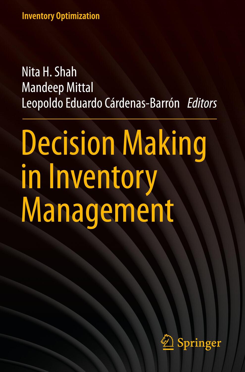 Cover: 9789811617317 | Decision Making in Inventory Management | Nita H. Shah (u. a.) | Buch