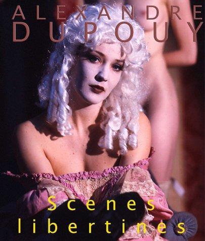 Cover: 9783887693176 | Scènes libertines | Alexandre Dupouy | Buch | Deutsch | 2022