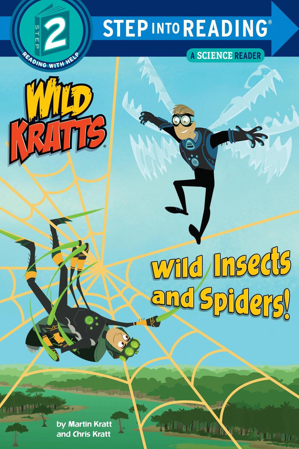Cover: 9781101939017 | Wild Insects and Spiders! (Wild Kratts) | Chris Kratt (u. a.) | Buch