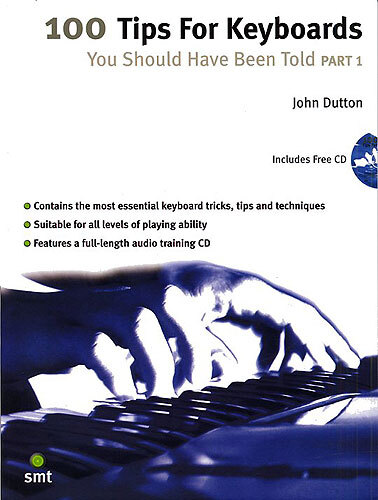 Cover: 9781844920051 | 100 Tips For Keyboards You Should Have Been Told 1 | Part 1 | Dutton