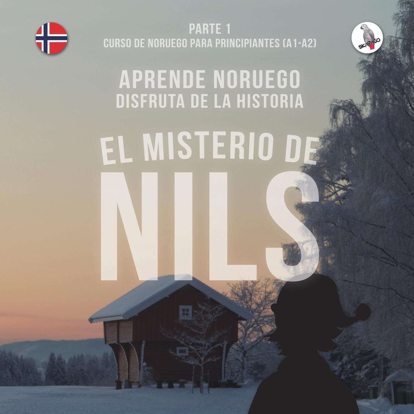 Cover: 9783945174074 | El misterio de Nils. Parte 1 - Curso de noruego para principiantes....