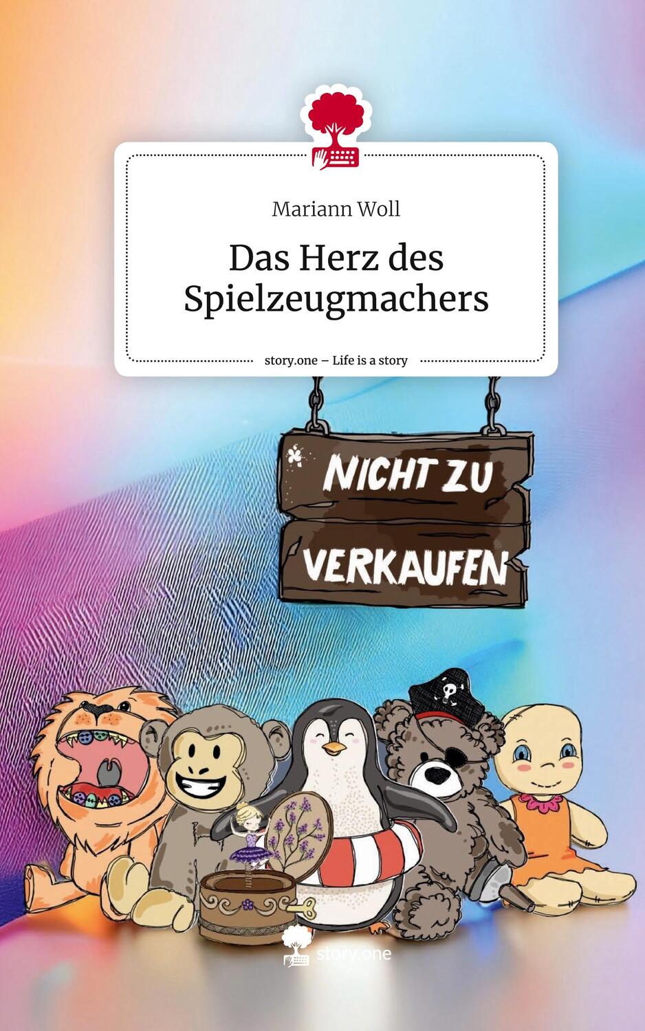 Cover: 9783711507921 | Das Herz des Spielzeugmachers. Life is a Story - story.one | Woll