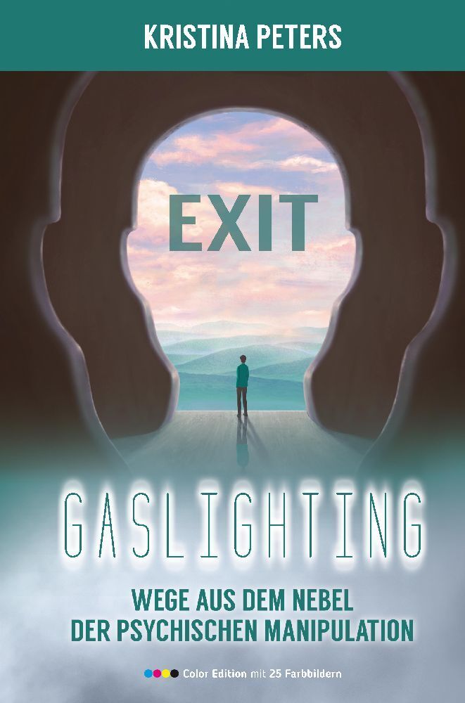 Cover: 9783347709232 | Exit Gaslighting | Kristina Peters | Buch | 448 S. | Deutsch | 2022