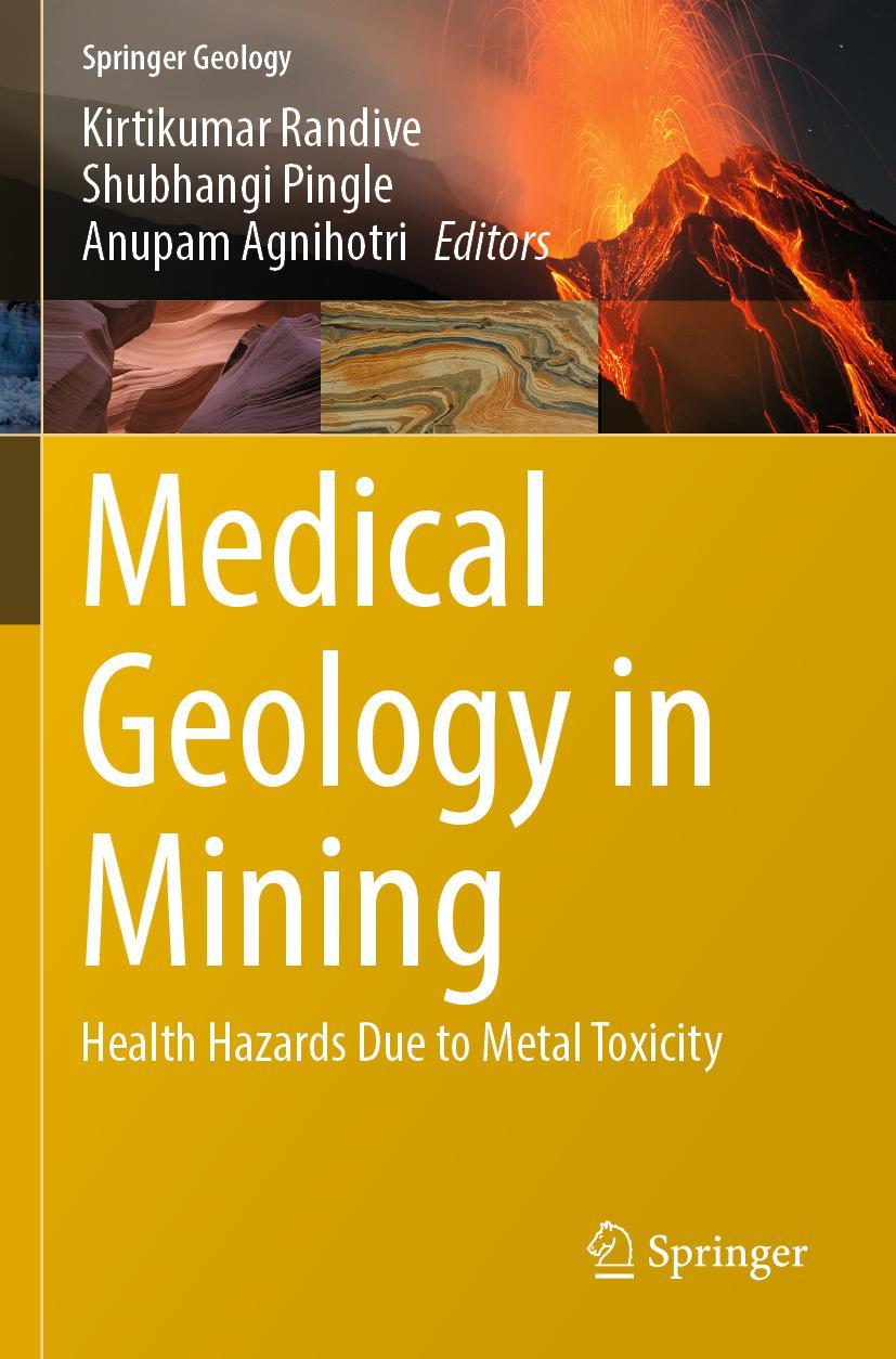 Cover: 9783030994976 | Medical Geology in Mining | Health Hazards Due to Metal Toxicity | xv