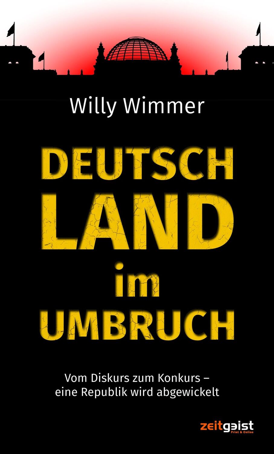 Cover: 9783943007169 | Deutschland im Umbruch | Willy Wimmer | Buch | 280 S. | Deutsch | 2018