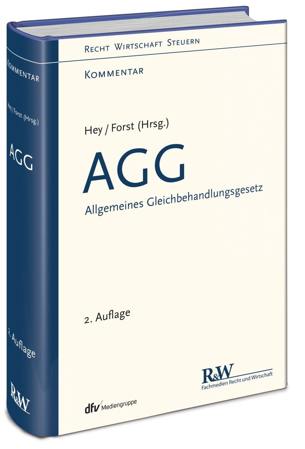 Cover: 9783800532780 | AGG - Allgemeines Gleichbehandlungsgesetz | Thomas/Forst, Gerrit Hey