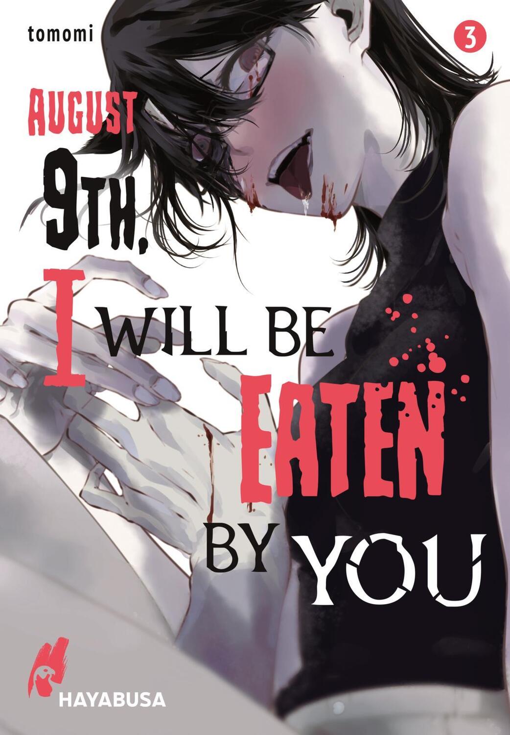 Cover: 9783551622488 | August 9th, I will be eaten by you 3 | Tomomi | Taschenbuch | 160 S.