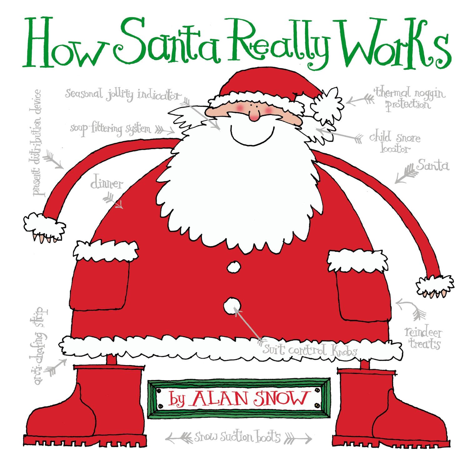 Cover: 9781416950004 | How Santa Really Works | Alan Snow | Taschenbuch | Englisch | 2007