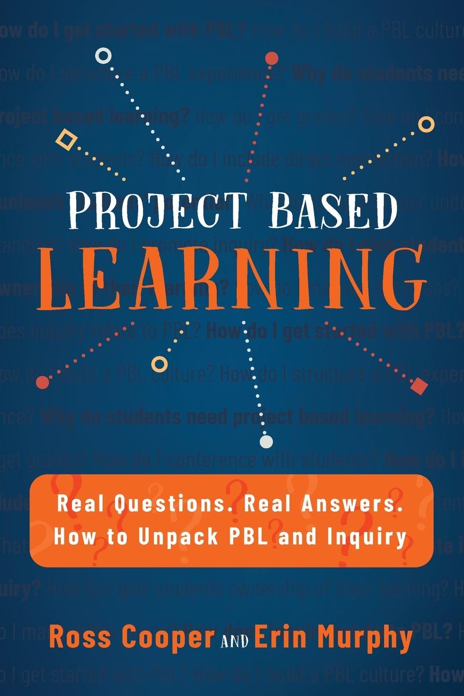 Cover: 9781948212250 | Project Based Learning | Ross Cooper (u. a.) | Taschenbuch | Englisch