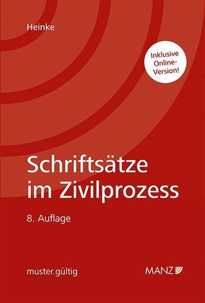 Cover: 9783214050436 | Schriftsätze im Zivilprozess | Eric Heinke | Deutsch | 2020