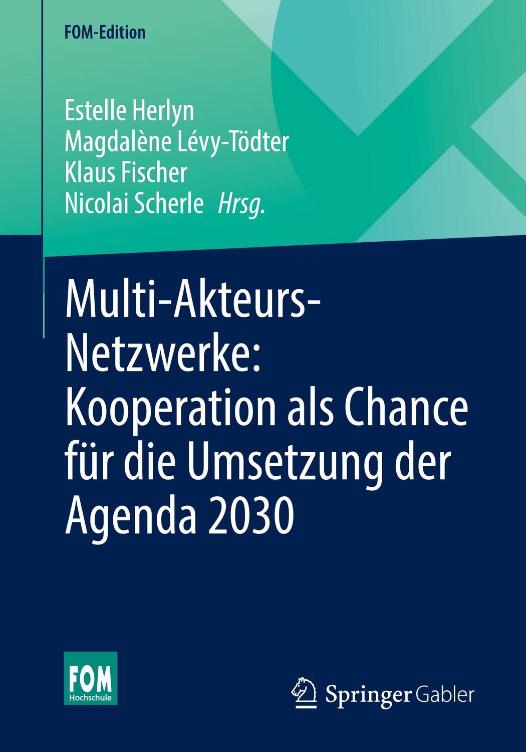 Cover: 9783658385224 | Multi-Akteurs-Netzwerke: Kooperation als Chance für die Umsetzung...