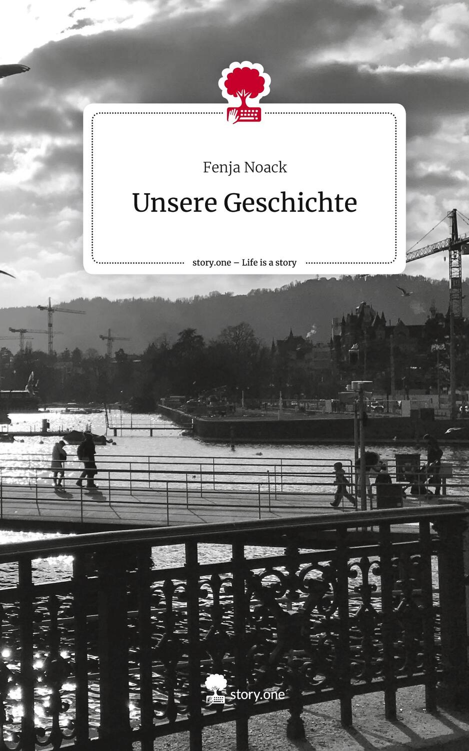 Cover: 9783711549808 | Unsere Geschichte. Life is a Story - story.one | Fenja Noack | Buch