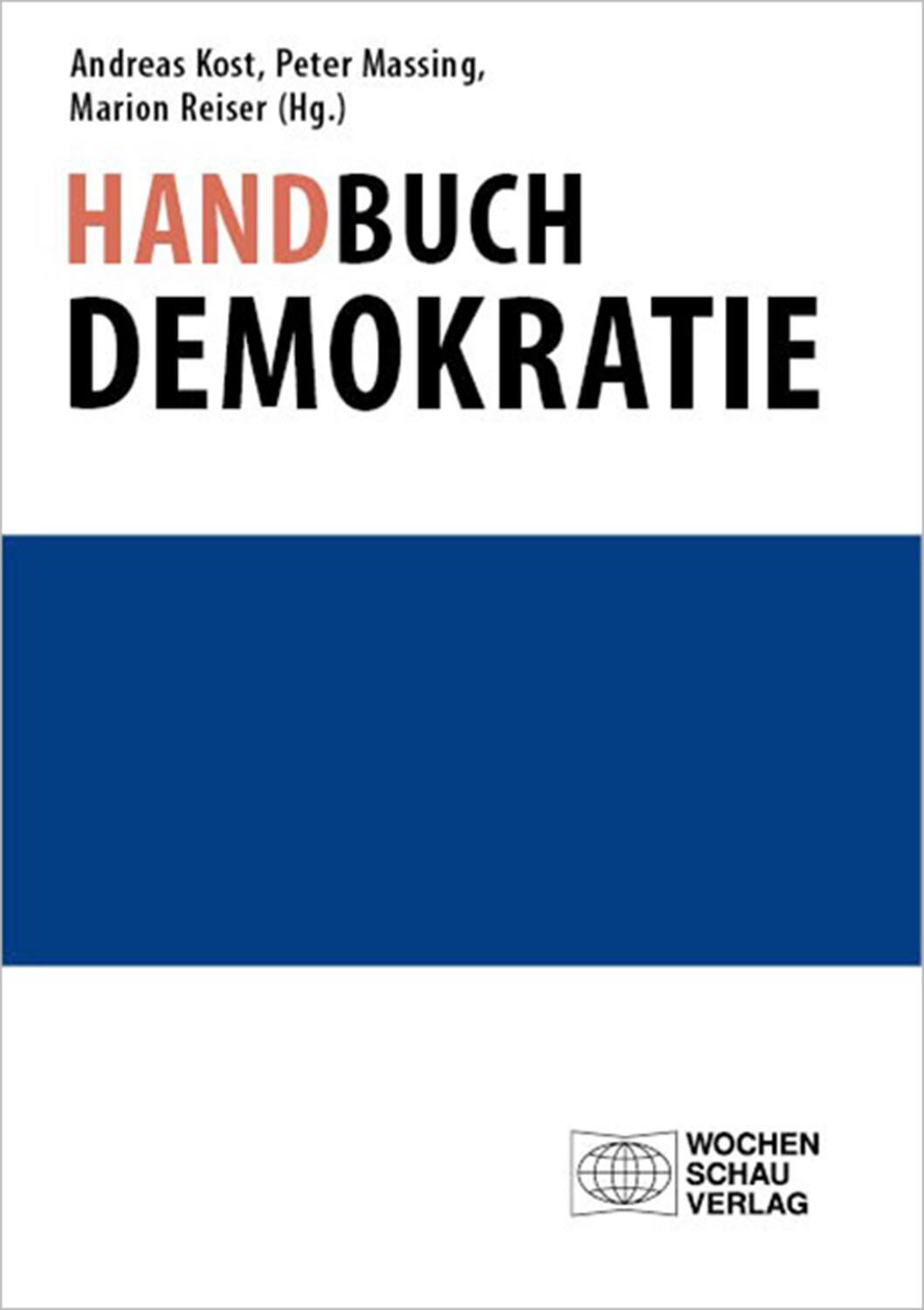 Cover: 9783734409516 | Handbuch Demokratie | Andreas Kost (u. a.) | Taschenbuch | Deutsch