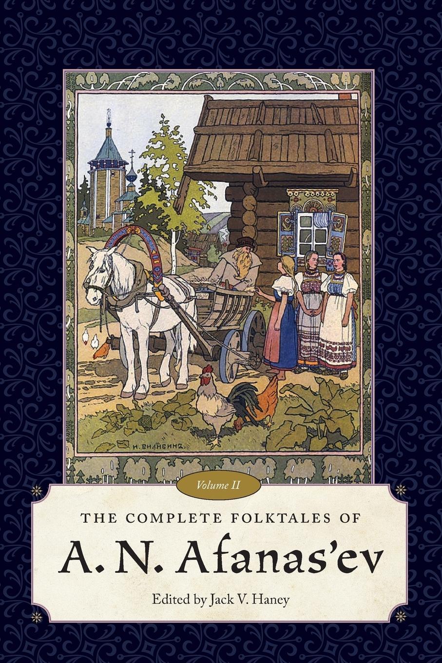 Cover: 9781496823397 | Complete Folktales of A. N. Afanas'ev, Volume II | Jack V Haney | Buch