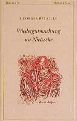 Cover: 9783882212808 | Wiedergutmachung an Nietzsche | Georges Bataille | Buch | 410 S.