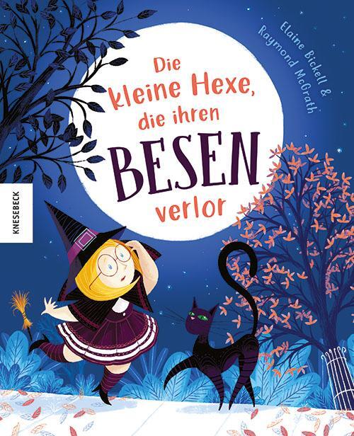 Cover: 9783957288769 | Die kleine Hexe, die ihren Besen verlor | Elaine Bickell | Buch | 2024