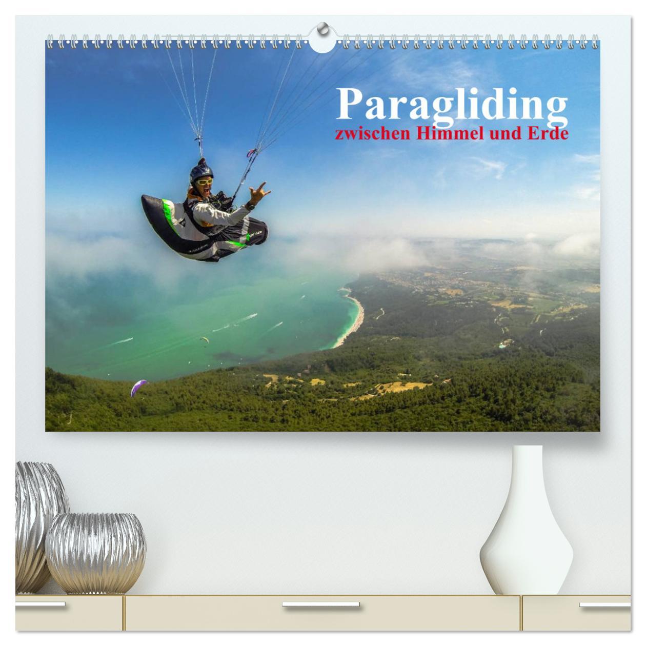 Cover: 9783435626625 | Paragliding - zwischen Himmel und Erde (hochwertiger Premium...