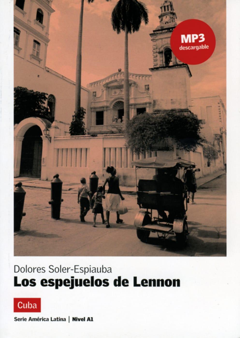 Cover: 9783125620247 | Los espejuelos de Lennon. Buch + Audio-CD (mp3) | Soler-Espiauba