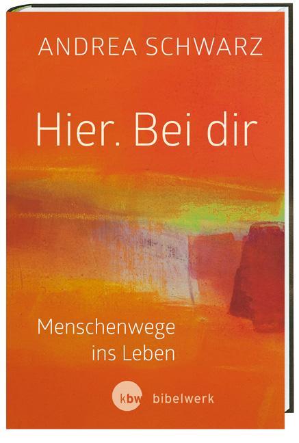 Cover: 9783460271791 | Hier. Bei dir | Andrea Schwarz | Buch | Deutsch | 2015