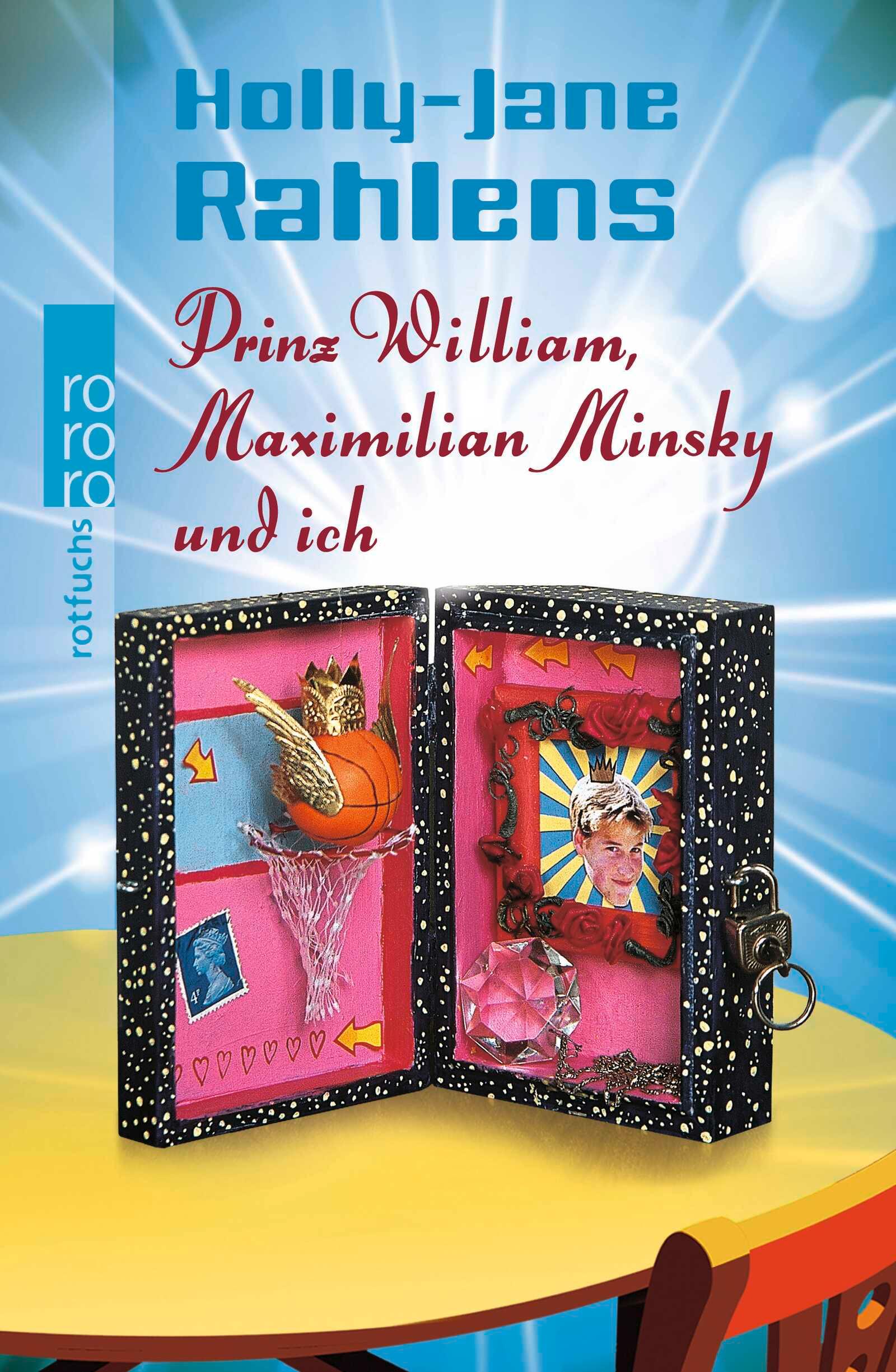 Cover: 9783757101701 | Prinz William, Maximilian Minsky und ich | Holly-Jane Rahlens | Buch