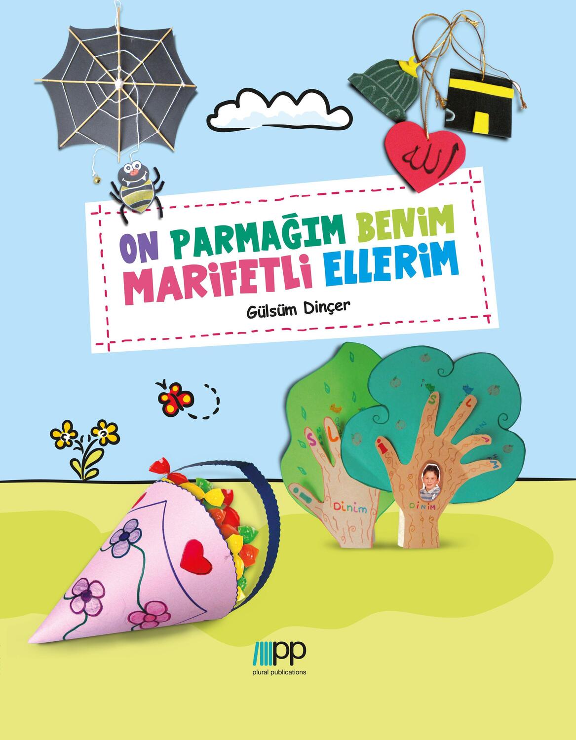Cover: 9783944441092 | On Parmagim Benim Marifetli Ellerim | Gülsüm Dinçer | Buch | Türkisch