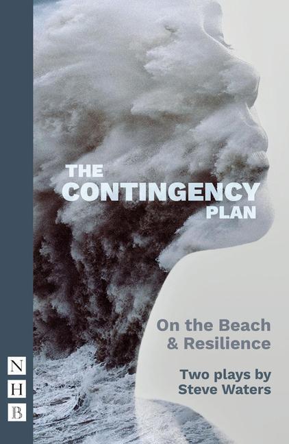 Cover: 9781848429628 | The Contingency Plan | Two plays | Steve Waters | Taschenbuch | 2022