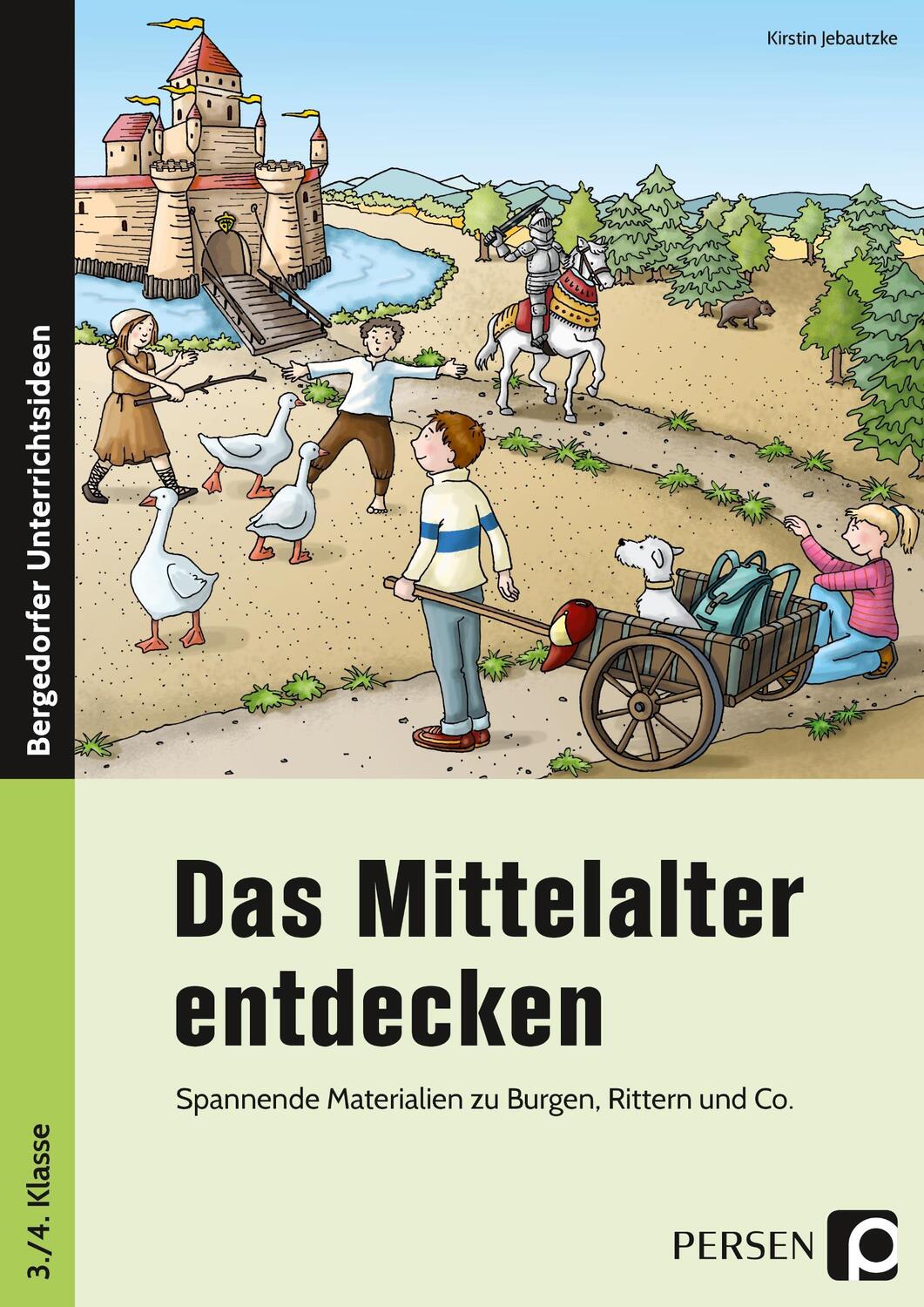 Cover: 9783403201618 | Das Mittelalter entdecken | Kirstin Jebautzke | Broschüre | Deutsch