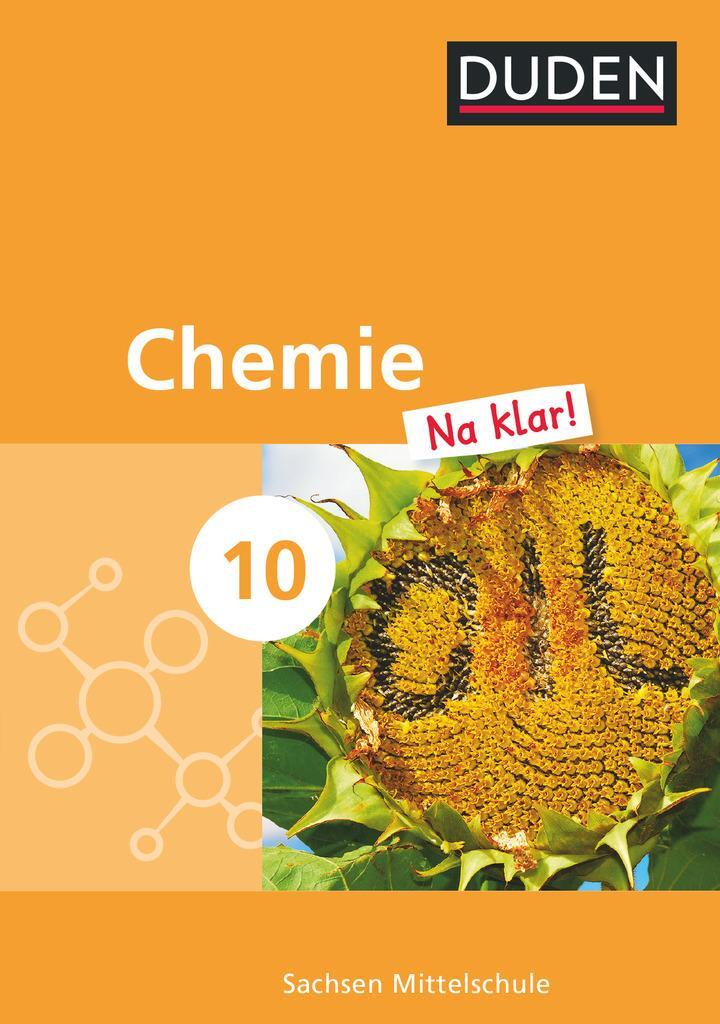 Cover: 9783835545243 | Chemie Na klar! 10. Schuljahr. Schülerbuch Mittelschule Sachsen | Buch