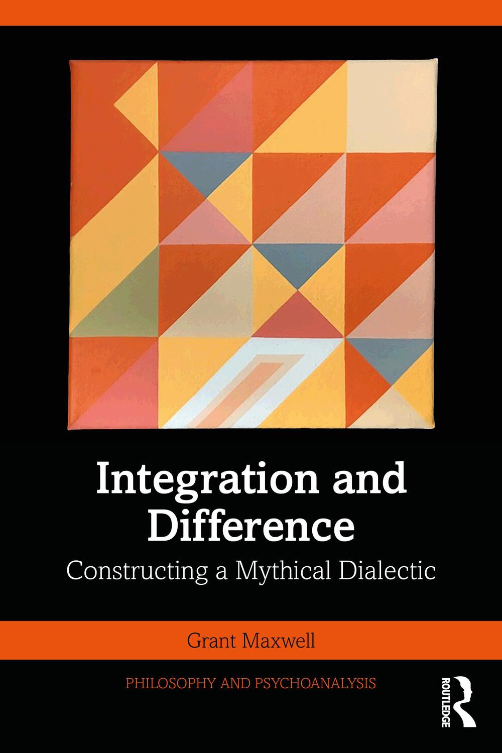 Cover: 9781032049854 | Integration and Difference | Constructing a Mythical Dialectic | Buch