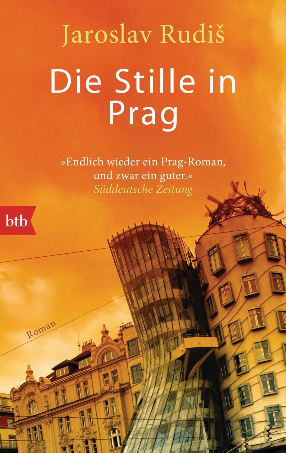 Cover: 9783442746989 | Die Stille in Prag | Jaroslav Rudis | Taschenbuch | btb | 240 S. | btb