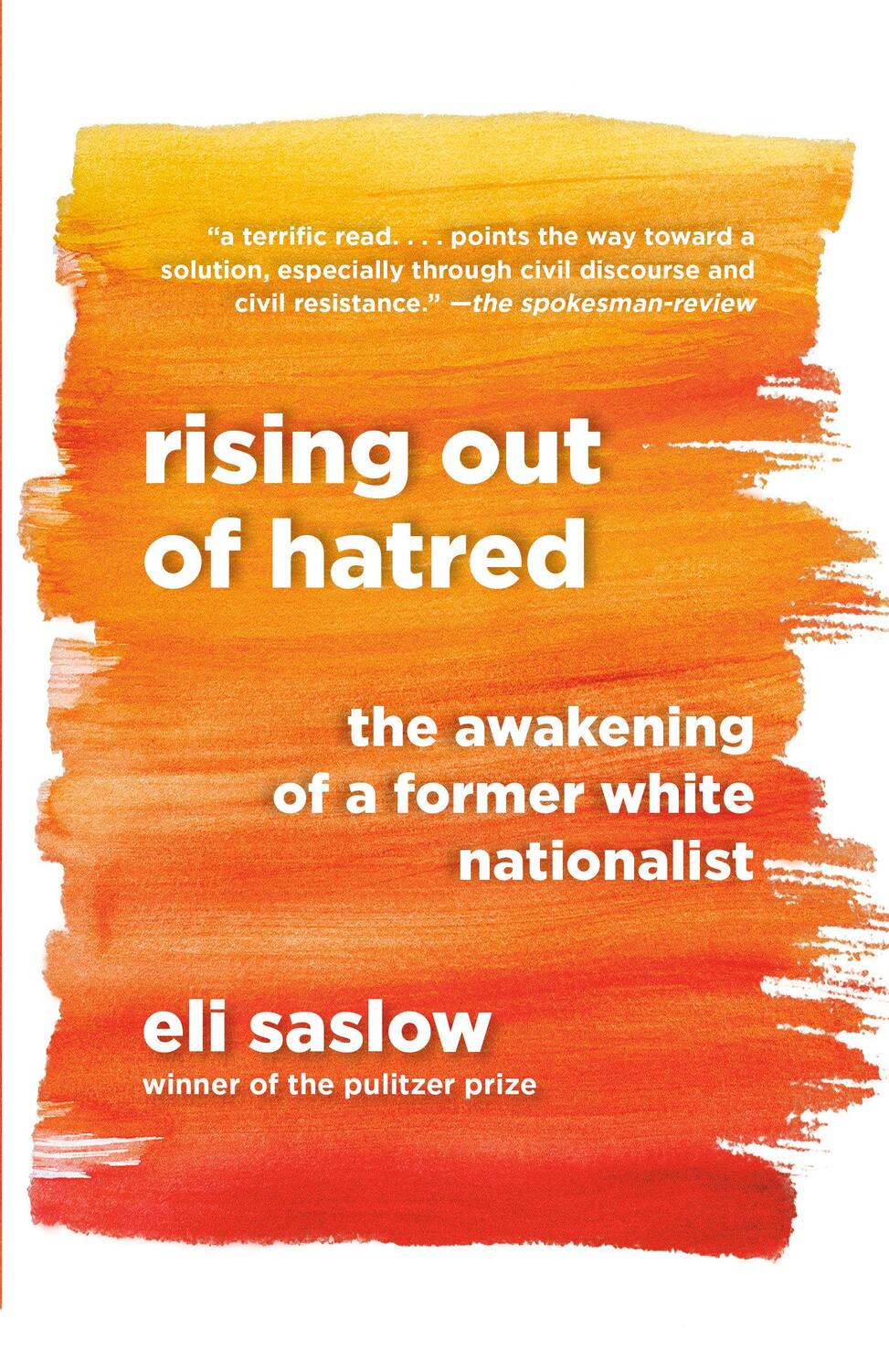Cover: 9780525434955 | Rising Out of Hatred | The Awakening of a Former White Nationalist