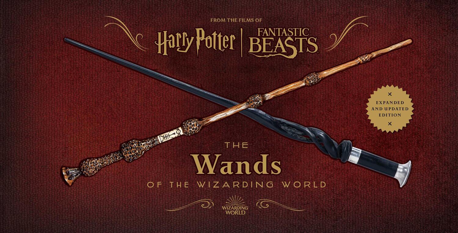 Cover: 9798886631142 | Harry Potter and Fantastic Beasts: The Wands of the Wizarding World