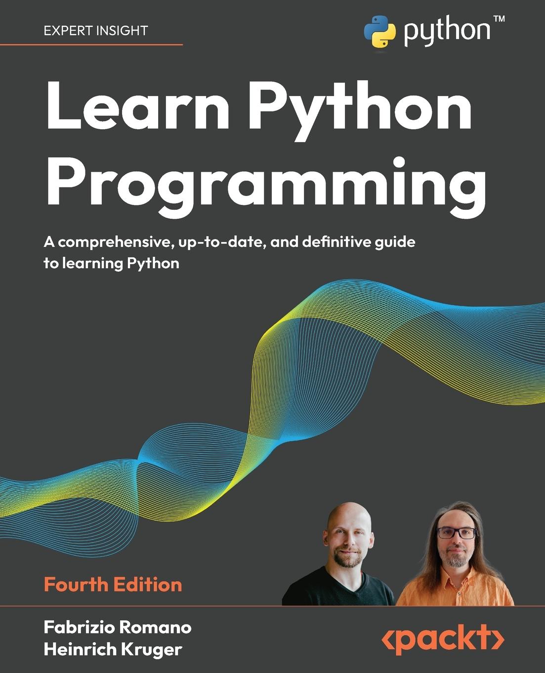 Cover: 9781835882948 | Learn Python Programming - Fourth Edition | Fabrizio Romano (u. a.)