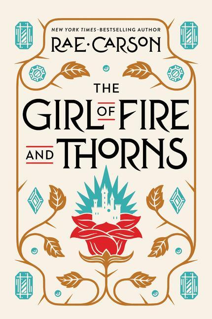 Cover: 9780062026507 | The Girl of Fire and Thorns | Rae Carson | Taschenbuch | Englisch