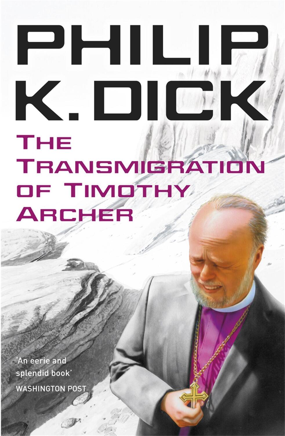 Cover: 9780575099012 | The Transmigration of Timothy Archer | Philip K Dick | Taschenbuch
