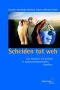 Cover: 9783893083404 | Scheiden tut weh | Gunther Klosinski | Taschenbuch | Paperback | 2011