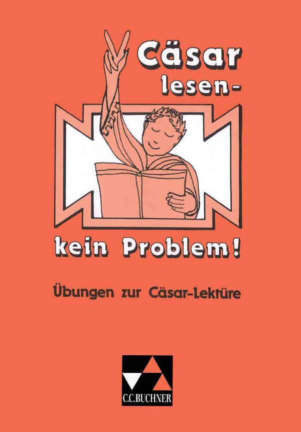 Cover: 9783766156013 | Cäsar lesen, kein Problem! | Rainer Nickel | Broschüre | 48 S. | 2002