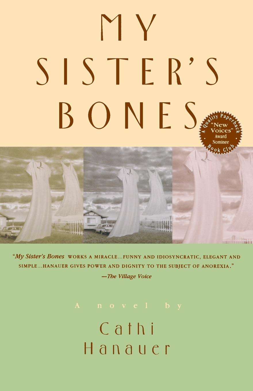 Cover: 9780385317047 | My Sister's Bones | Cathi Hanauer | Taschenbuch | Englisch | 1997