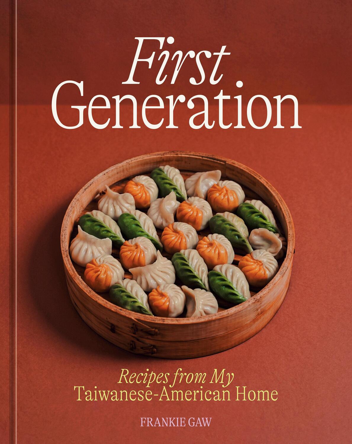 Cover: 9781984860767 | First Generation: Recipes from My Taiwanese-American Home [A Cookbook]