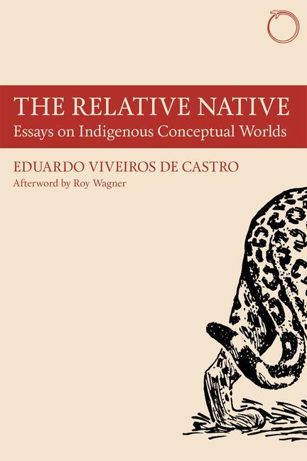 Cover: 9780990505037 | The Relative Native - Essays on Indigenous Conceptual Worlds | Buch