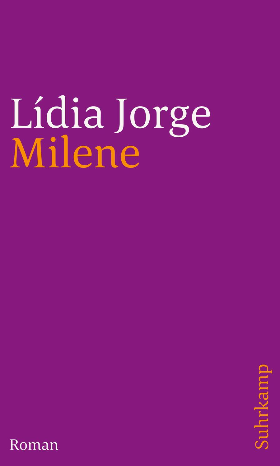 Cover: 9783518243404 | Milene | Roman | Lídia Jorge | Taschenbuch | 544 S. | Deutsch | 2024