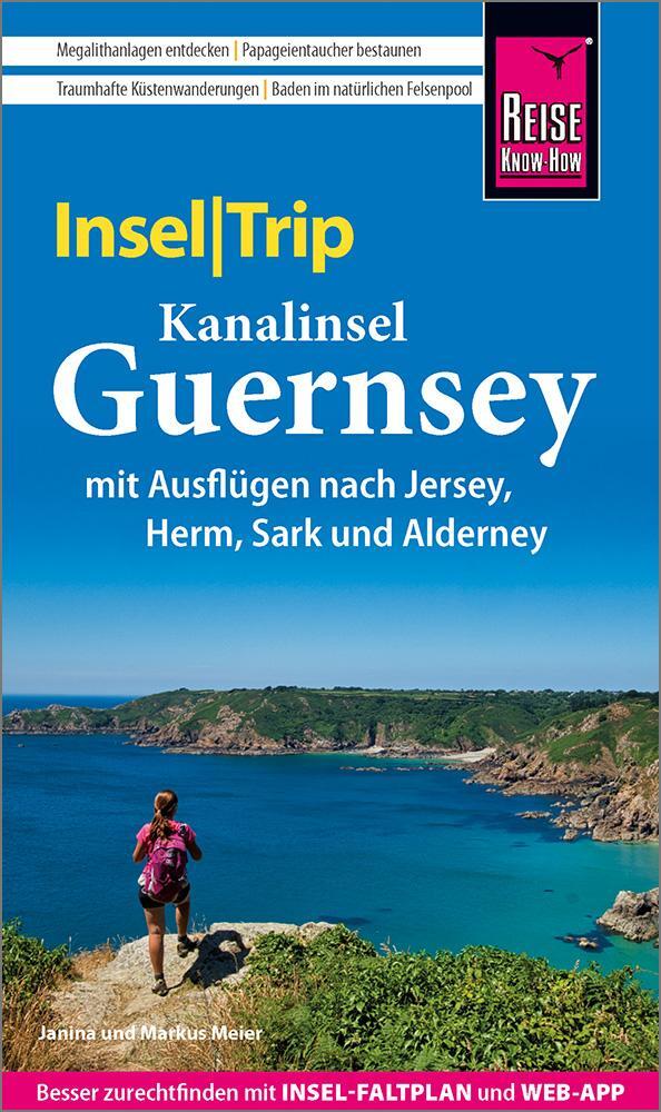 Cover: 9783831733460 | Reise Know-How InselTrip Guernsey mit Ausflug nach Jersey | Buch