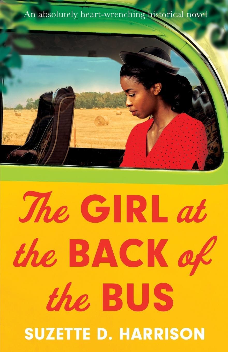 Cover: 9781800191747 | The Girl at the Back of the Bus | Suzette D. Harrison | Taschenbuch