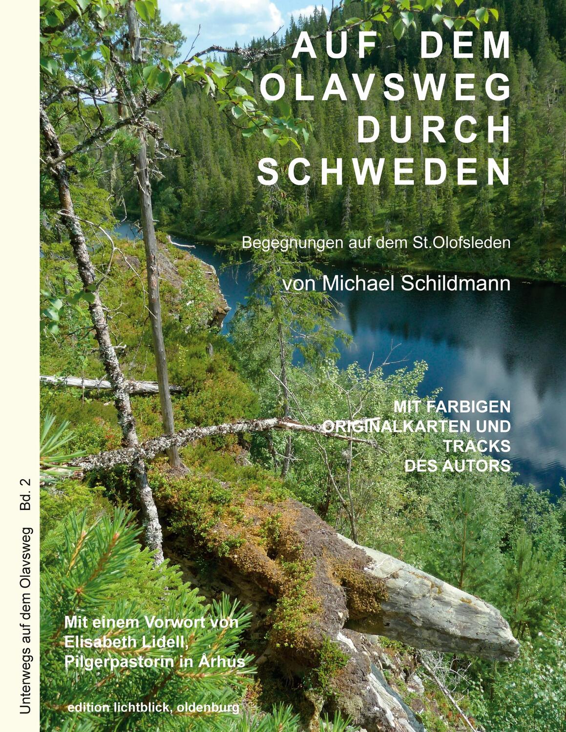Cover: 9783751976466 | Auf dem Olavsweg durch Schweden | Michael Schildmann | Taschenbuch
